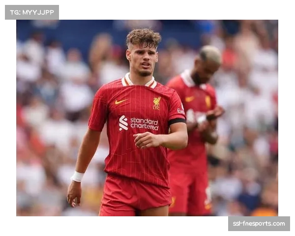 斯洛特三连环调整激活利物浦进攻 维尔茨回归前腰释放创造力 斯洛特三连环调整激活利物浦进攻 维尔茨回归前腰释放创造力